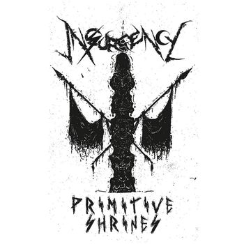 Insurgency - Primitive Shrines (Explicit)