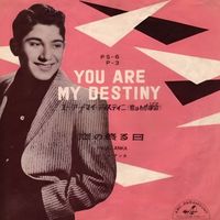 Paul Anka - You Are My Destiny