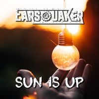 Earsquaker - Sun Is Up