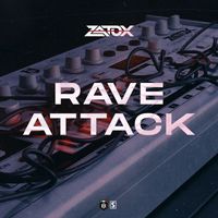 Zatox - Rave Attack