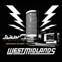 West Midlands - Kingdom of Hits