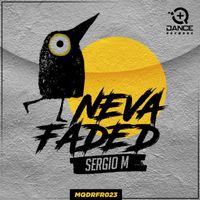 Sergio M - Neva Faded
