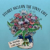 Stuart McLean - Vinyl Cafe: To Morley, with Love