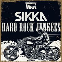 Sikka - Hard Rock Junkees