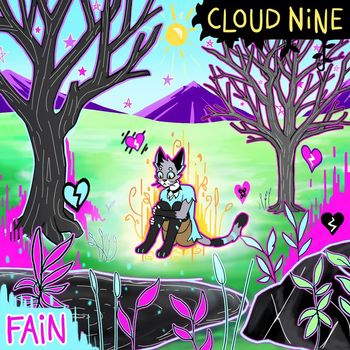 Fain - Cloud Nine