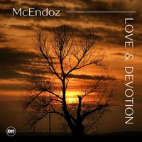 McEndoz - Love & Devotion