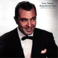 Tony Martin - Remastered Hits (All Tracks Remastered)
