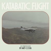 Matt Costa - Katabatic Flight