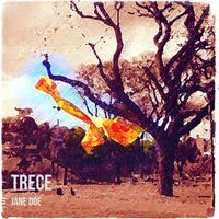 Jane Doe - Trece (Explicit)