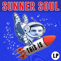 Sunner Soul - THIS IS SUNNER SOUL