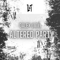 Dalex (MX) - Altered Party