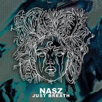 Nasz - Just Breath