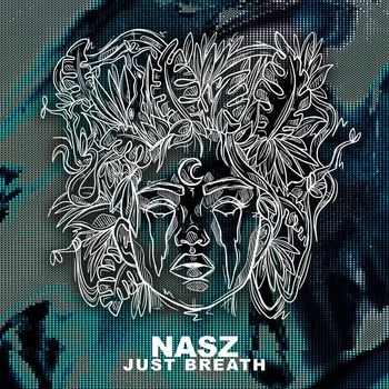 Nasz - Just Breath