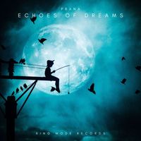 Prana - Echoes Of Dreams
