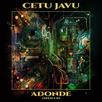 Cetu Javu - Adonde (Re-Recorded - Sped Up)