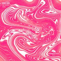 Bacon - No More Tears / 600