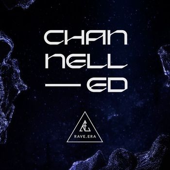 Various Artists - Channelled LP (Explicit)