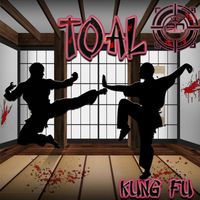 Toal - Kung Fu