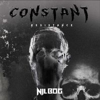 Nilbog - Constant Resistance