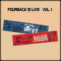 Fourback - Fourback Is Live, Vol. 1