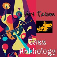 Art Tatum - Jazz Anthology - Art Tatum