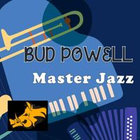 Bud Powell - Masterjazz: Bud Powell