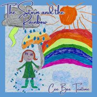 Cee Bee Teatime - The Storm and the Rainbow (Splash!)
