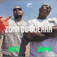 Nex - Zona De Guerra (feat. Bofo) (Explicit)