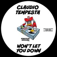 Claudio Tempesta - Won't Let You Down