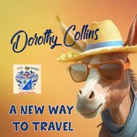 Dorothy Collins - A New Way to Travel