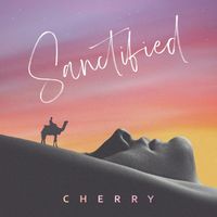 Cherry - Sanctified
