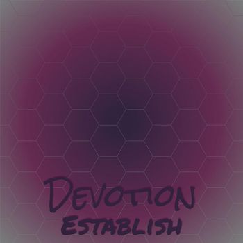 Various Artists - Devotion Establish