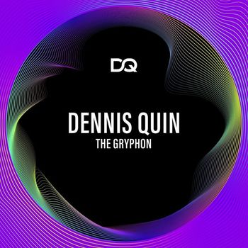 Dennis Quin - The Gryphon EP
