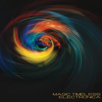 Various Artists - Magic Timeless Electronica