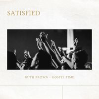 Ruth Brown - Satisfied