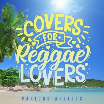 Various Artists - Covers for Reggae Lovers