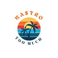 Kastro - Too Much