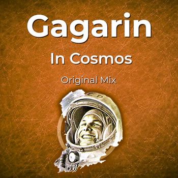GAGARIN - In Cosmos