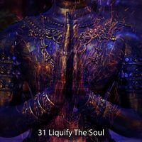 Forest Sounds - 31 Liquify The Soul