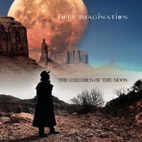 Deep Imagination - The Children of the Moon