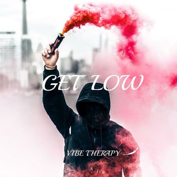 Vibe Therapy - Get Low
