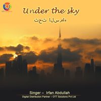 Irfan Abdullah - Under The Sky - Single