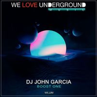 DJ John Garcia - Boost One