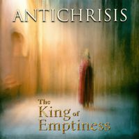 Antichrisis - The King of Emptiness