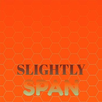 Various Artists - Slightly Span