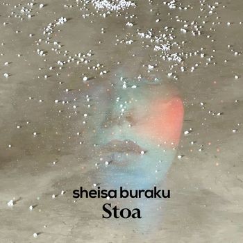 Sheisa Buraku - Stoa