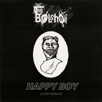 The Bolshoi - Happy Boy