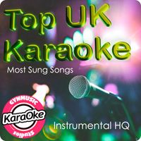 Gynmusic Studios - Top UK Karaoke. Most Sung Songs (Karaoke Version)