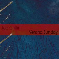 Joe Griffin - Verona Sunday (Explicit)