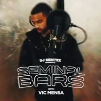 DJ Semtex - 'Seminal Bars' Freestyle (Explicit)
